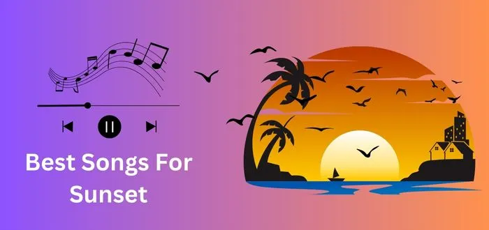 best songs for sunset