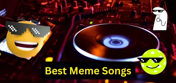 best meme songs